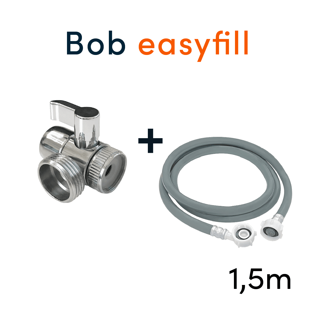 Bob easyfill | Dérivateur de robinet + Tuyau d’arrivée d’eau - 1